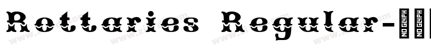 Rottaries Regular字体转换